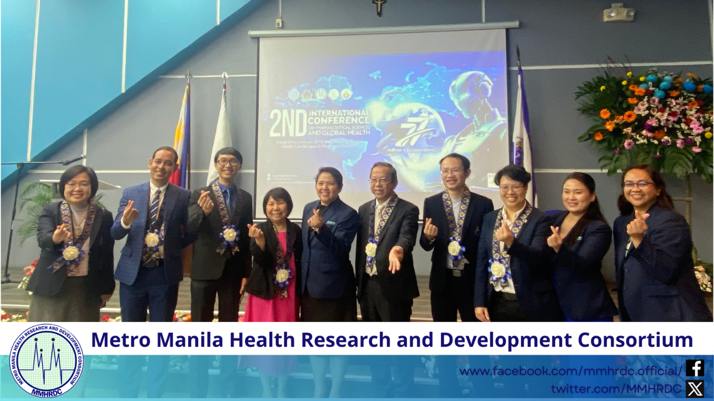 MMHRDC Research Utilization Committee in collaboration with College of Pharmacy, Adamson University holds the 2nd International Conference on Pharmaceutical Sciences and Global Health (ICPSGH)